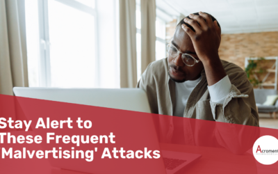 Stay Alert to These Frequent ‘Malvertising’ Attacks